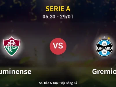 Kết Quả: Fluminense 2-1 Gremio – Highlight & Bàn Thắng | Serie A
