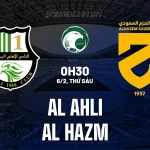 Al Ahli vs Al Hazm: Cơ hội vàng cho 'ông lớn' Saudi Arabia tái lập đỉnh cao? 1