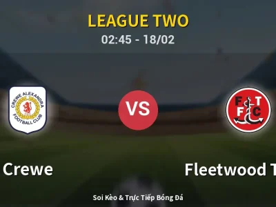 Kết Quả: Crewe 0-1 Fleetwood Town – Highlight & Bàn Thắng | League Two