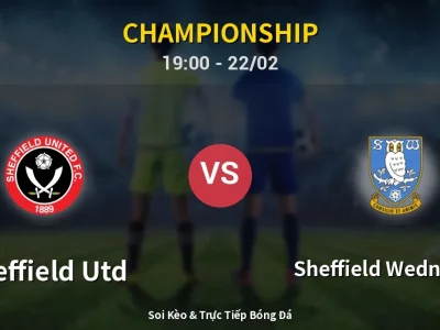 🔴 Trực Tiếp: Sheffield Utd 2-0 Sheffield Wednesday – Link Xem Championship (Full HD)