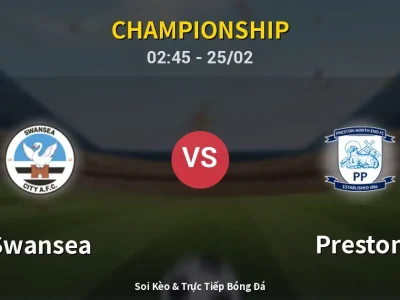 Kết Quả: Swansea 1-1 Preston – Highlight & Bàn Thắng | Championship