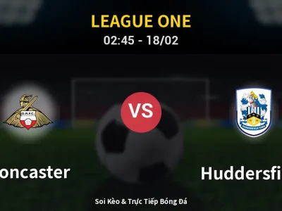 Kết Quả: Doncaster 1-0 Huddersfield – Highlight & Bàn Thắng | League One