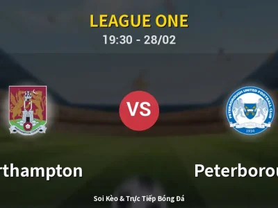 Soi Kèo Northampton vs Peterborough – 19:30 28/02 | Nhận Định, Dự Đoán Tỷ Số