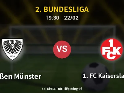 Soi Kèo Preußen Münster vs 1. FC Kaiserslautern – 19:30 22/02 | Nhận Định, Dự Đoán Tỷ Số