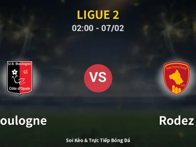 Kết Quả: Boulogne 1-2 Rodez – Highlight & Bàn Thắng | Ligue 2