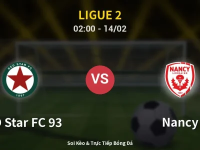 Kết Quả: RED Star FC 93 2-1 Nancy – Highlight & Bàn Thắng | Ligue 2
