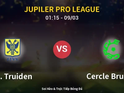 Kết Quả: St. Truiden 2-1 Cercle Brugge – Highlight & Bàn Thắng | Jupiler Pro League