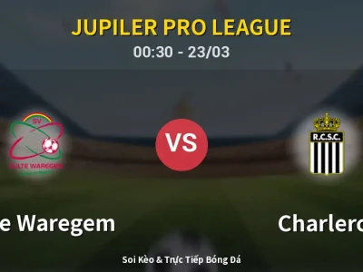 Kết Quả: Zulte Waregem 1-0 Charleroi – Highlight & Bàn Thắng | Jupiler Pro League