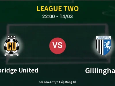 Soi Kèo Cambridge United vs Gillingham – 22:00 14/03 | Nhận Định, Dự Đoán Tỷ Số