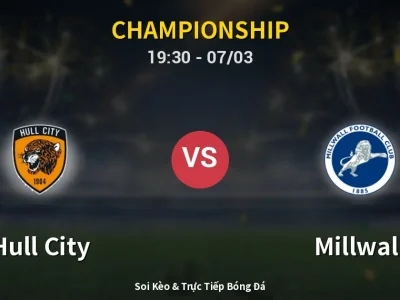 Kết Quả: Hull City 1-3 Millwall – Highlight & Bàn Thắng | Championship