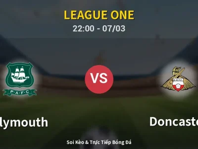Soi Kèo Plymouth vs Doncaster – 22:00 07/03 | Nhận Định, Dự Đoán Tỷ Số
