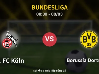 Kết Quả: 1. FC Köln 1-2 Borussia Dortmund – Highlight & Bàn Thắng | Bundesliga
