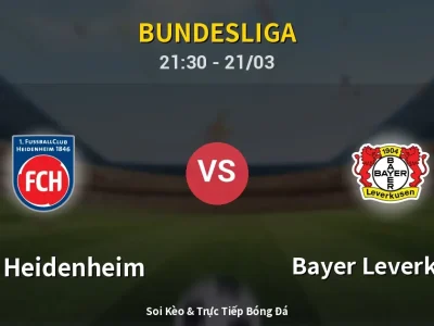 Soi Kèo 1. FC Heidenheim vs Bayer Leverkusen – 21:30 21/03 | Nhận Định, Dự Đoán Tỷ Số
