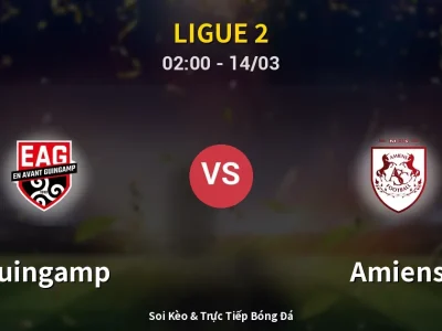 Kết Quả: Guingamp 1-0 Amiens – Highlight & Bàn Thắng | Ligue 2