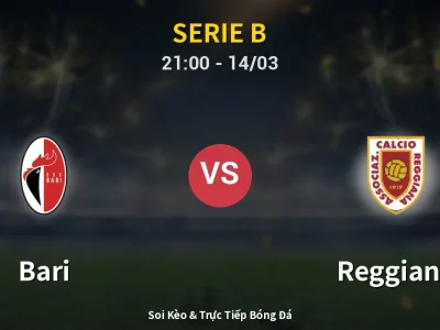 🔴 Trực Tiếp: Bari 4-0 Reggiana – Link Xem Serie B (Full HD)