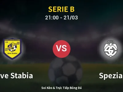 🔴 Trực Tiếp: Juve Stabia 0-0 Spezia – Link Xem Serie B (Full HD)