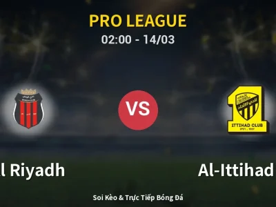 Kết Quả: Al Riyadh 3-1 Al-Ittihad FC – Highlight & Bàn Thắng | Pro League