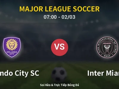 Kết Quả: Orlando City SC 2-4 Inter Miami – Highlight & Bàn Thắng | Major League Soccer