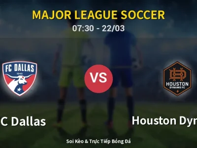 🔴 Trực Tiếp: FC Dallas 3-3 Houston Dynamo – Link Xem Major League Soccer (Full HD)