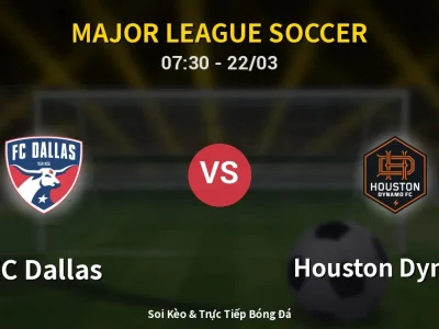 Kết Quả: FC Dallas 4-3 Houston Dynamo – Highlight & Bàn Thắng | Major League Soccer