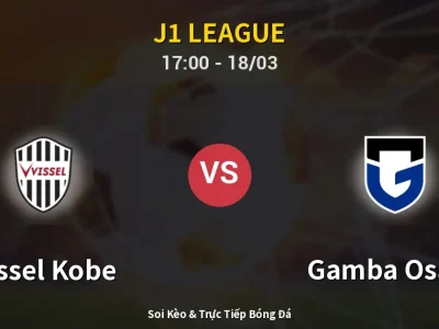 Kết Quả: Vissel Kobe 2-2 Gamba Osaka – Highlight & Bàn Thắng | J1 League