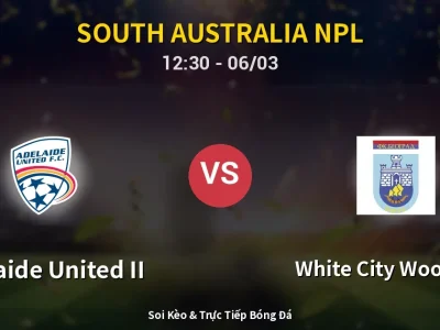 Kết Quả: Adelaide United II 0-1 White City Woodville – Highlight & Bàn Thắng | South Australia NPL
