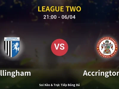 Soi Kèo Gillingham vs Accrington ST – 21:00 06/04 | Nhận Định, Dự Đoán Tỷ Số