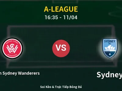 Soi Kèo Western Sydney Wanderers vs Sydney – 16:35 11/04 | Nhận Định, Dự Đoán Tỷ Số