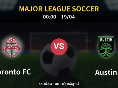 Kết Quả: Toronto FC 3-3 Austin – Highlight & Bàn Thắng | Major League Soccer