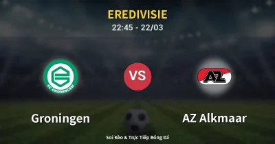 Groningen vs AZ Alkmaar 22/03