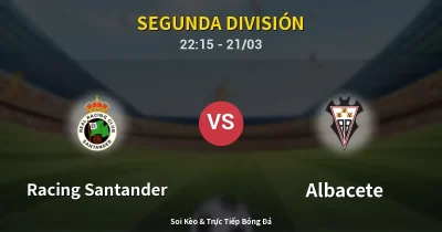 Racing Santander vs Albacete 21/03