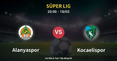 Alanyaspor vs Kocaelispor 18/03