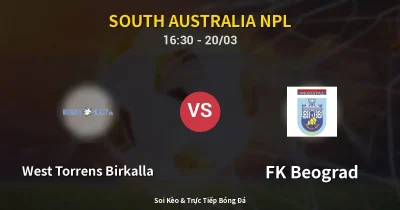 West Torrens Birkalla vs FK Beograd 20/03