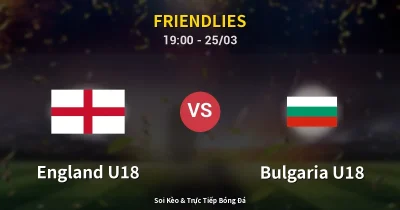 England U18 vs Bulgaria U18 25/03